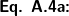  \textsf{\small{\textbf{Eq. A.4a:}}} 