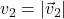 v_{2} = |\vec{v}_{2}|