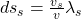 ds_s = \frac{v_s}{v}}\lambda_s